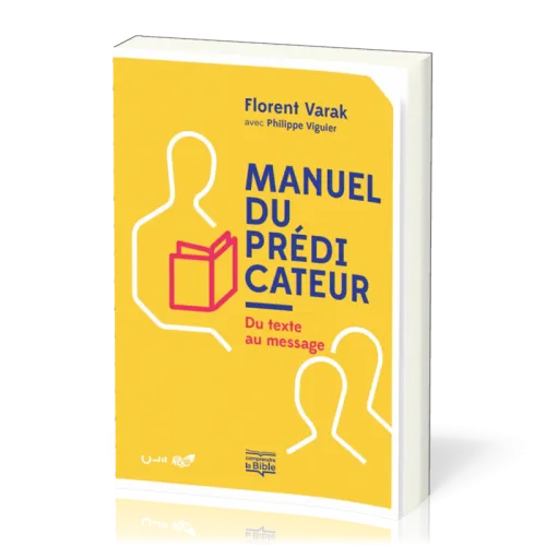MANUEL DU PREDICATEUR - DU TEXTE AU MESSAGE