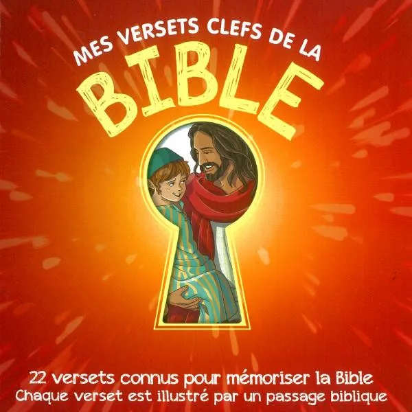 MES VERSETS CLEFS DE LA BIBLE - 22 VERSETS CONNUS POUR MEMORISER LA BIBLE