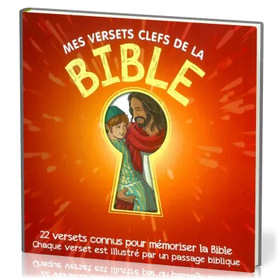 MES VERSETS CLEFS DE LA BIBLE - 22 VERSETS CONNUS POUR MEMORISER LA BIBLE