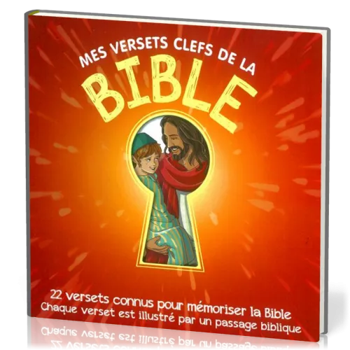 MES VERSETS CLEFS DE LA BIBLE - 22 VERSETS CONNUS POUR MEMORISER LA BIBLE