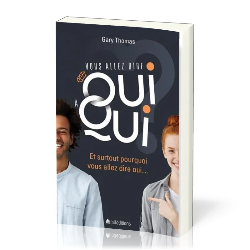 VOUS ALLEZ DIRE OUI A QUI