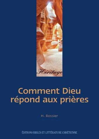 COMMENT DIEU REPOND AUX PRIERES