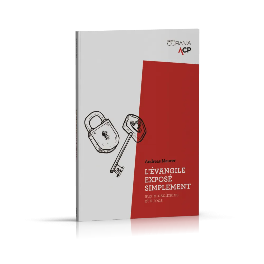 EVANGILE EXPOSE SIMPLEMENT (L') - AUX MUSULMANS ET A TOUS
