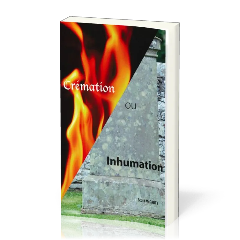 CREMATION OU INHUMATION