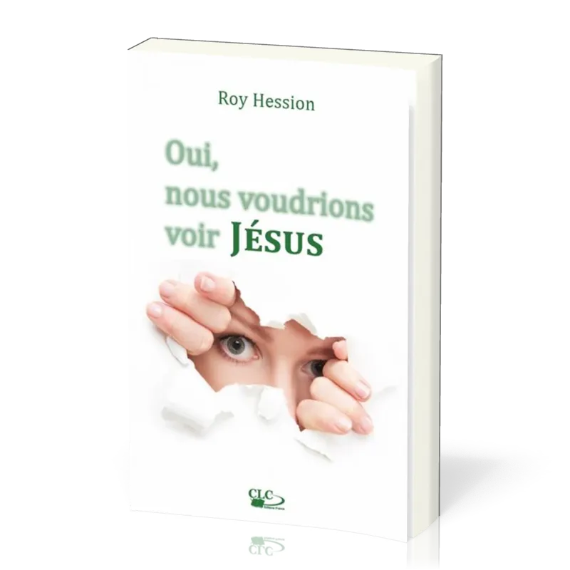 OUI NOUS VOUDRIONS VOIR JESUS