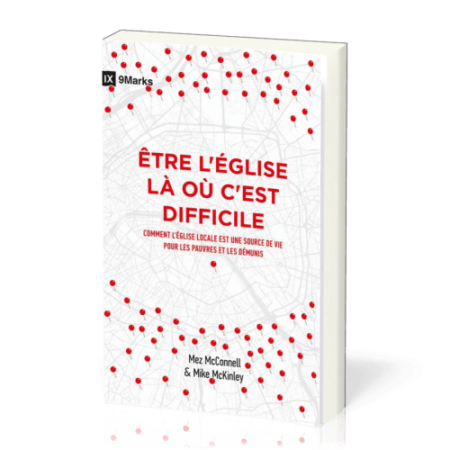 ETRE L'EGLISE LA OU C'EST DIFFICILE - COMMENT L'EGLISE LOCALE EST UNE SOURCE DE VIE POUR LES PAUVRES