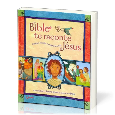 BIBLE TE RACONTE JESUS (LA)