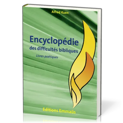 ENCYCLOPEDIE DES DIFFICULTES BIBLIQUES VOL. 3 AT - LIVRES POETIQUES