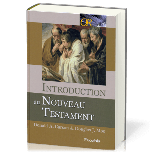 INTRODUCTION AU NOUVEAU TESTAMENT