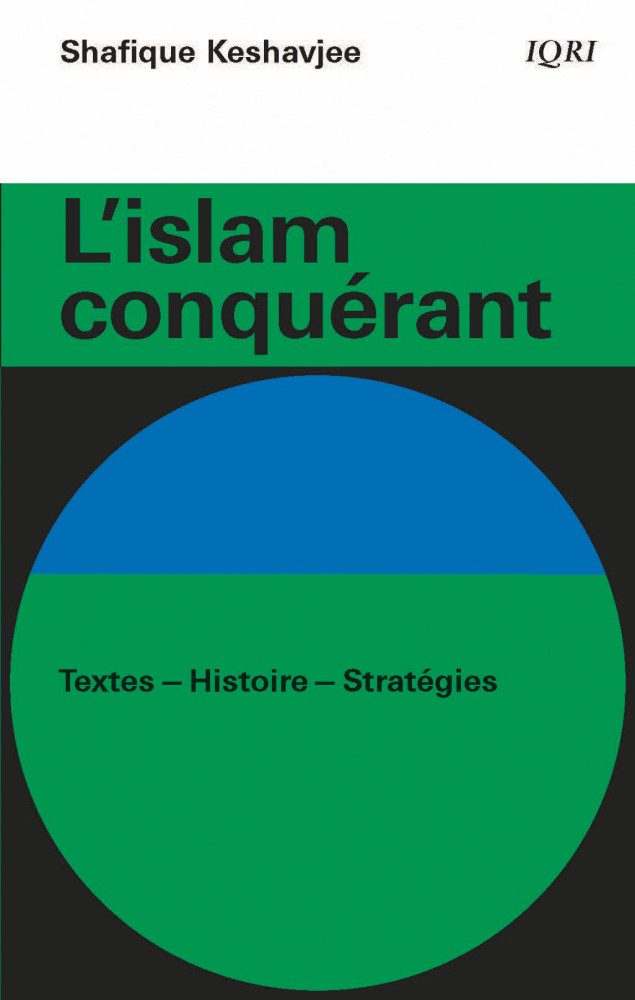 ISLAM CONQUERANT (L') - TEXTES-HISTOIRE-STRATEGIES