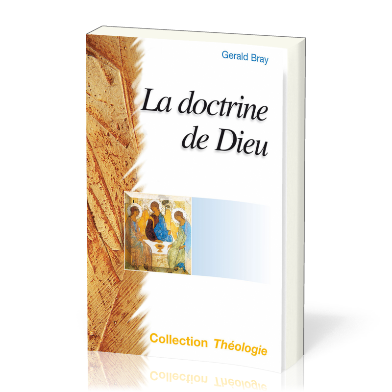 DOCTRINE DE DIEU (LA) - NOUVELLE EDITION REVISEE