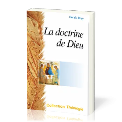DOCTRINE DE DIEU (LA) - NOUVELLE EDITION REVISEE