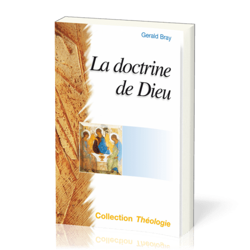 DOCTRINE DE DIEU (LA) - NOUVELLE EDITION REVISEE