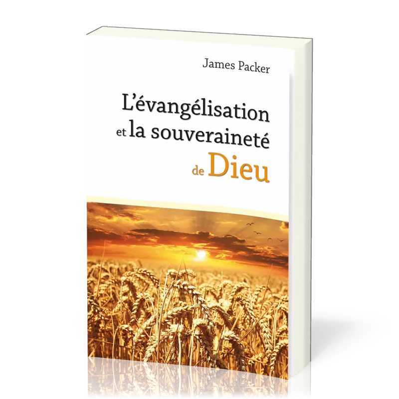 EVANGELISATION ET LA SOUVERAINETE DE DIEU (L')