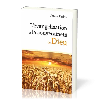 EVANGELISATION ET LA SOUVERAINETE DE DIEU (L')