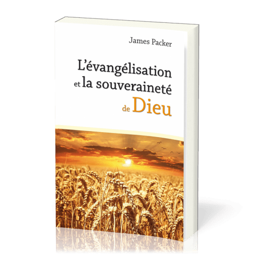 EVANGELISATION ET LA SOUVERAINETE DE DIEU (L')