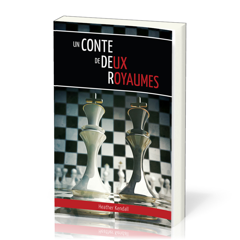 CONTE DE DEUX ROYAUMES (UN)