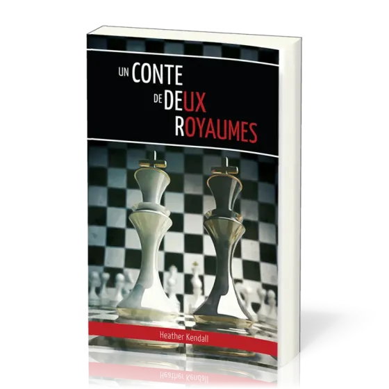 CONTE DE DEUX ROYAUMES (UN)