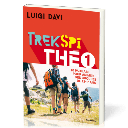 TREK SPI THEO 1 - 10 PADILABI POUR ANIMER DES GROUPES DE 12-17 ANS