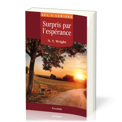 SURPRIS PAR L'ESPERANCE