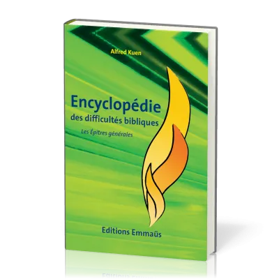 ENCYCLOPEDIE DES DIFFICULTES BIBLIQUES VOL. 3 NT - LES EPITRES GENERALES