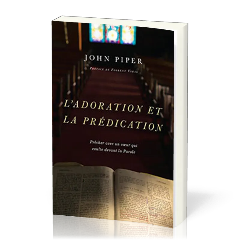 ADORATION ET LA PREDICATION (L')