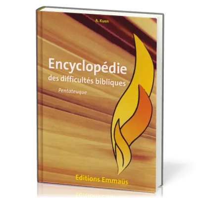 ENCYCLOPEDIE DES DIFFICULTES BIBLIQUES VOL. 1 AT - LE PENTATEUQUE