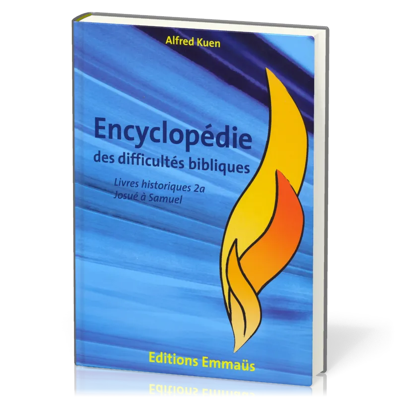 ENCYCLOPEDIE DES DIFFICULTES BIBLIQUES VOL. 2 AT - LES LIVRES HISTORIQUES 2 VOL