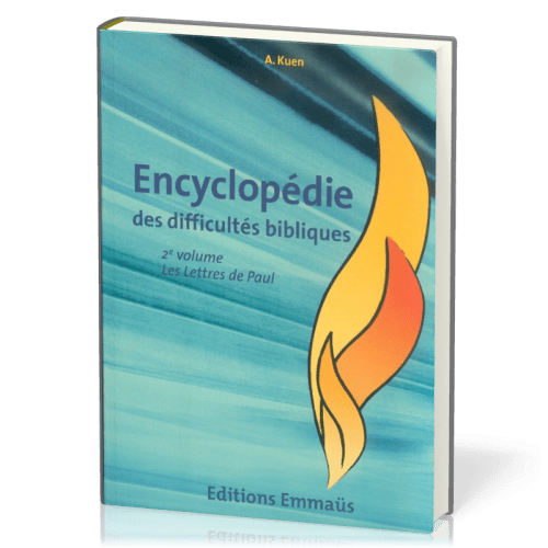 ENCYCLOPEDIE DES DIFFICULTES BIBLIQUES VOL. 6 NT - LES LETTRES DE PAUL