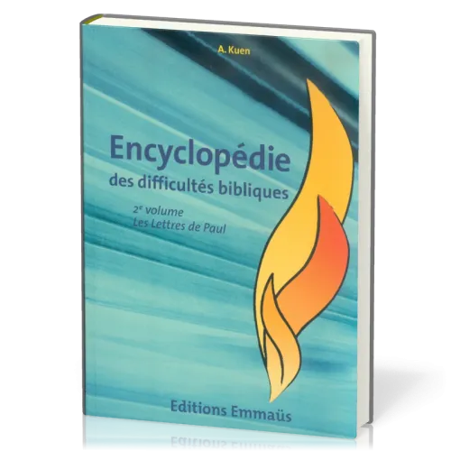 ENCYCLOPEDIE DES DIFFICULTES BIBLIQUES VOL. 6 NT - LES LETTRES DE PAUL