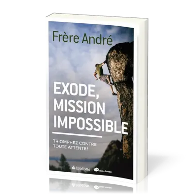 EXODE MISSION IMPOSSIBLE - TRIOMPHER CONTRE TOUTE ATTENTE