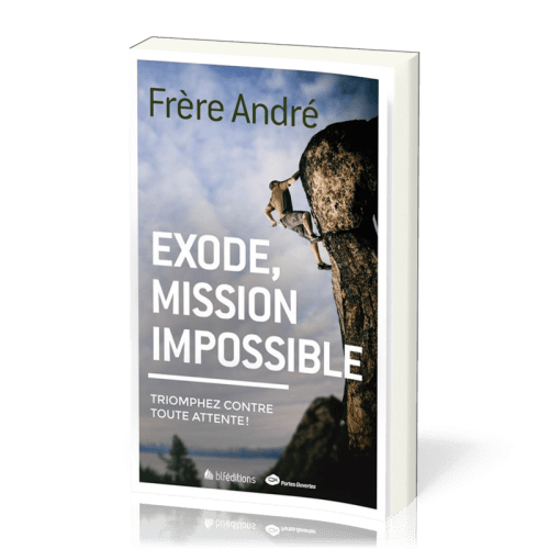 EXODE MISSION IMPOSSIBLE - TRIOMPHER CONTRE TOUTE ATTENTE