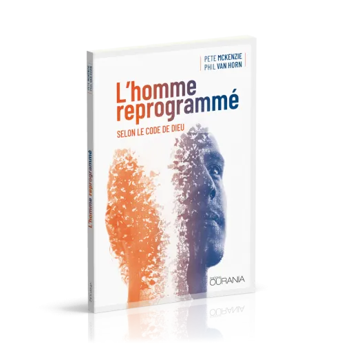HOMME REPROGRAMME - SELON LE CODE DE DIEU