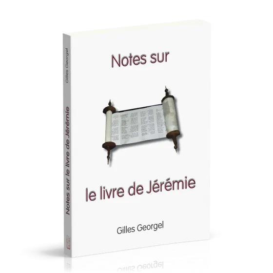 NOTES SUR LE LIVRE DE JEREMIE