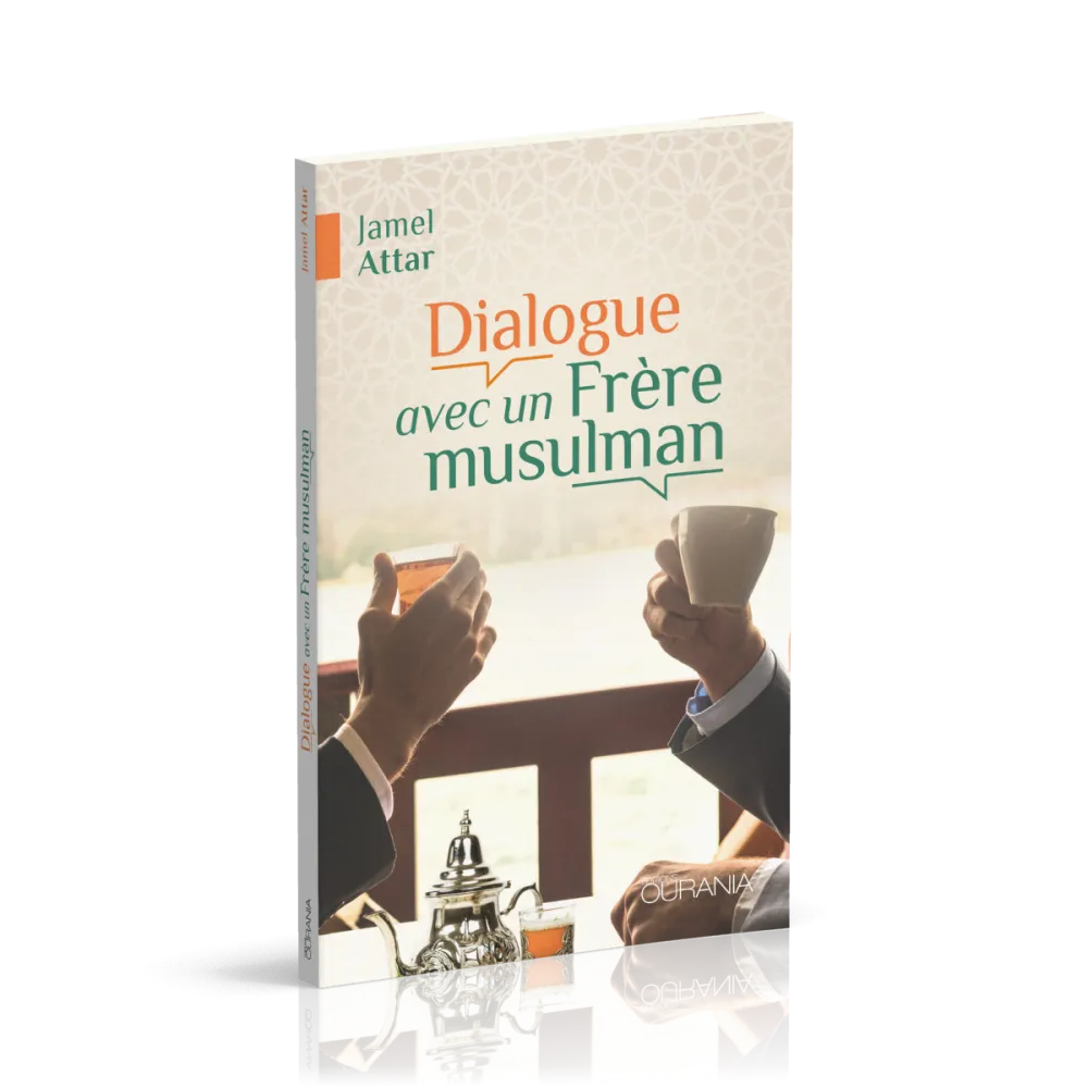 DIALOGUE AVEC UN FRERE MUSULMAN