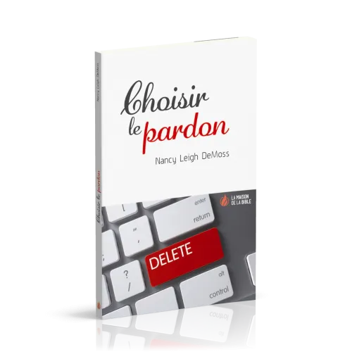CHOISIR LE PARDON