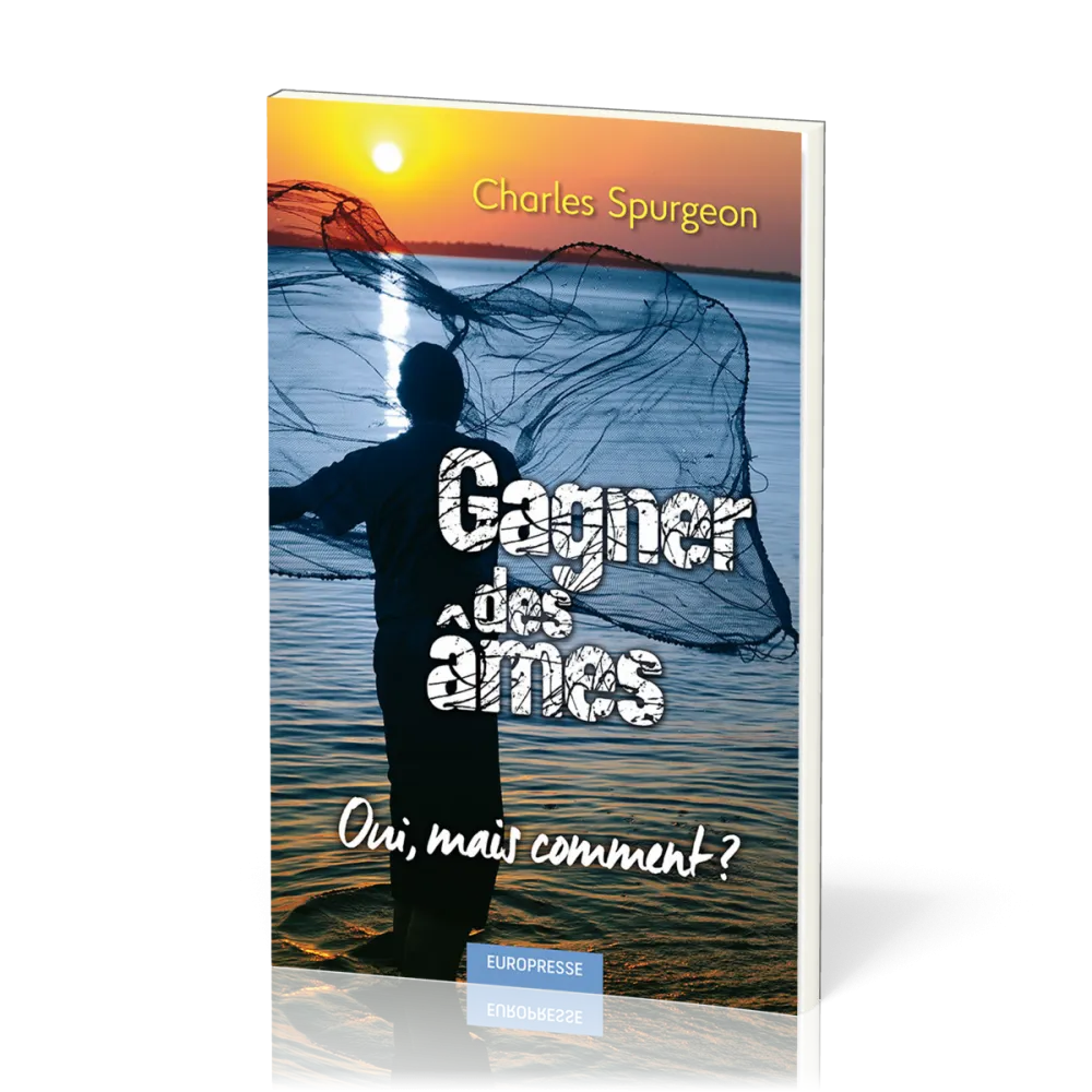 GAGNER DES AMES OUI MAIS COMMENT ? - REEDITION REVUE