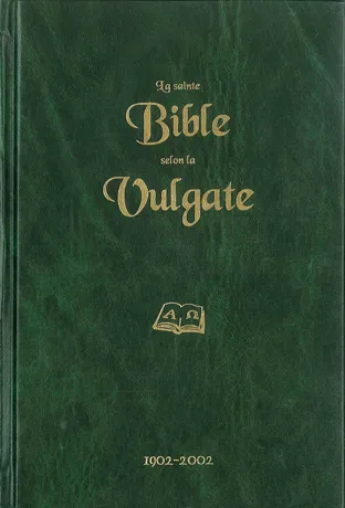 SAINTE BIBLE SELON LA VULGATE (LA)