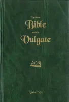 SAINTE BIBLE SELON LA VULGATE (LA)