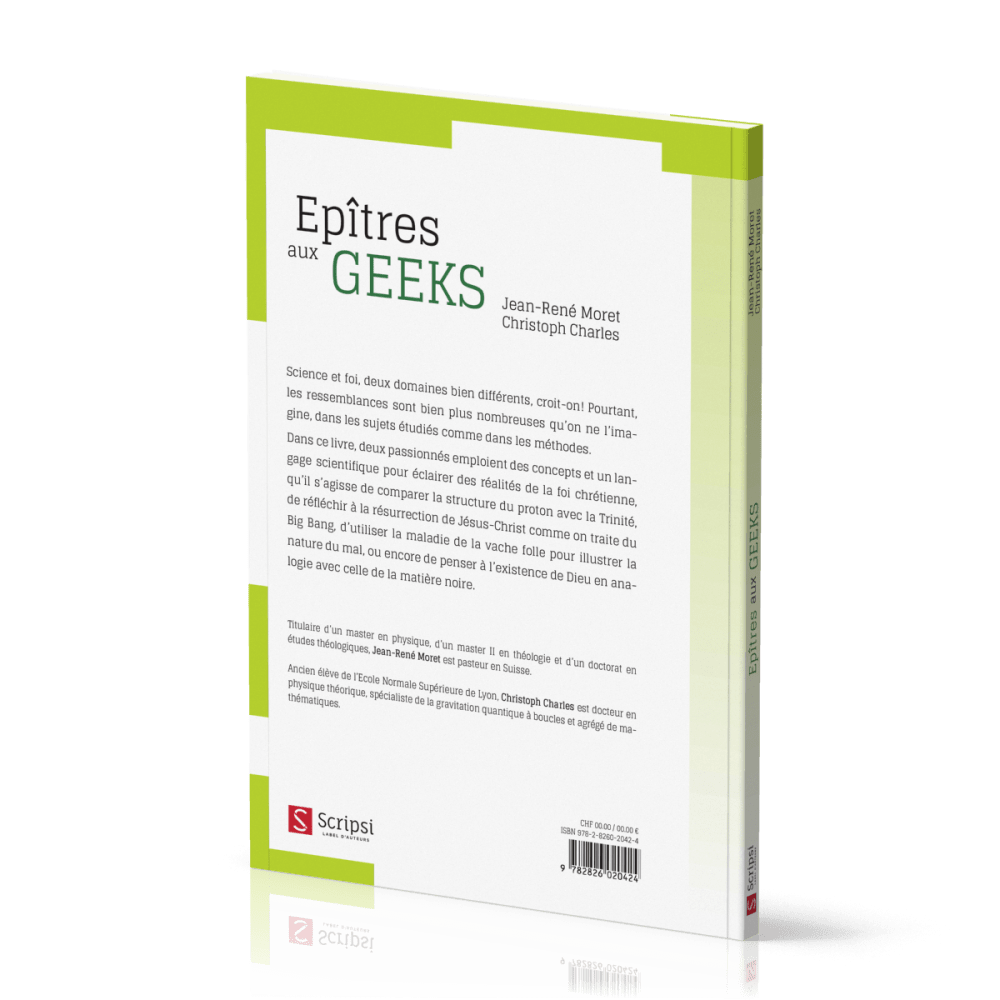 EPITRES AUX GEEKS - UNE APPROCHE ANALOGIQUE DE LA SCIENCE ET DE LA FOI