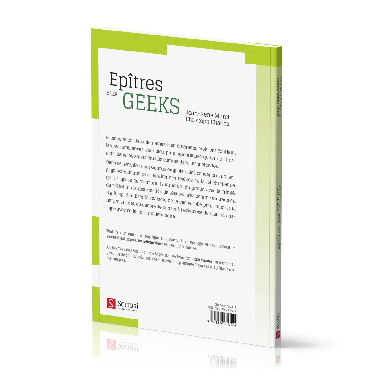 EPITRES AUX GEEKS - UNE APPROCHE ANALOGIQUE DE LA SCIENCE ET DE LA FOI