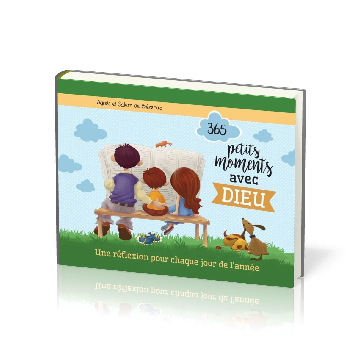 365 PETITS MOMENTS AVEC DIEU