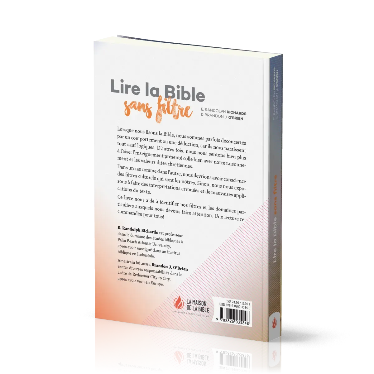 LIRE LA BIBLE SANS FILTRE - QUAND NOS LUNETTES OCCIDENTALES NOUS (DES)ORIENTENT