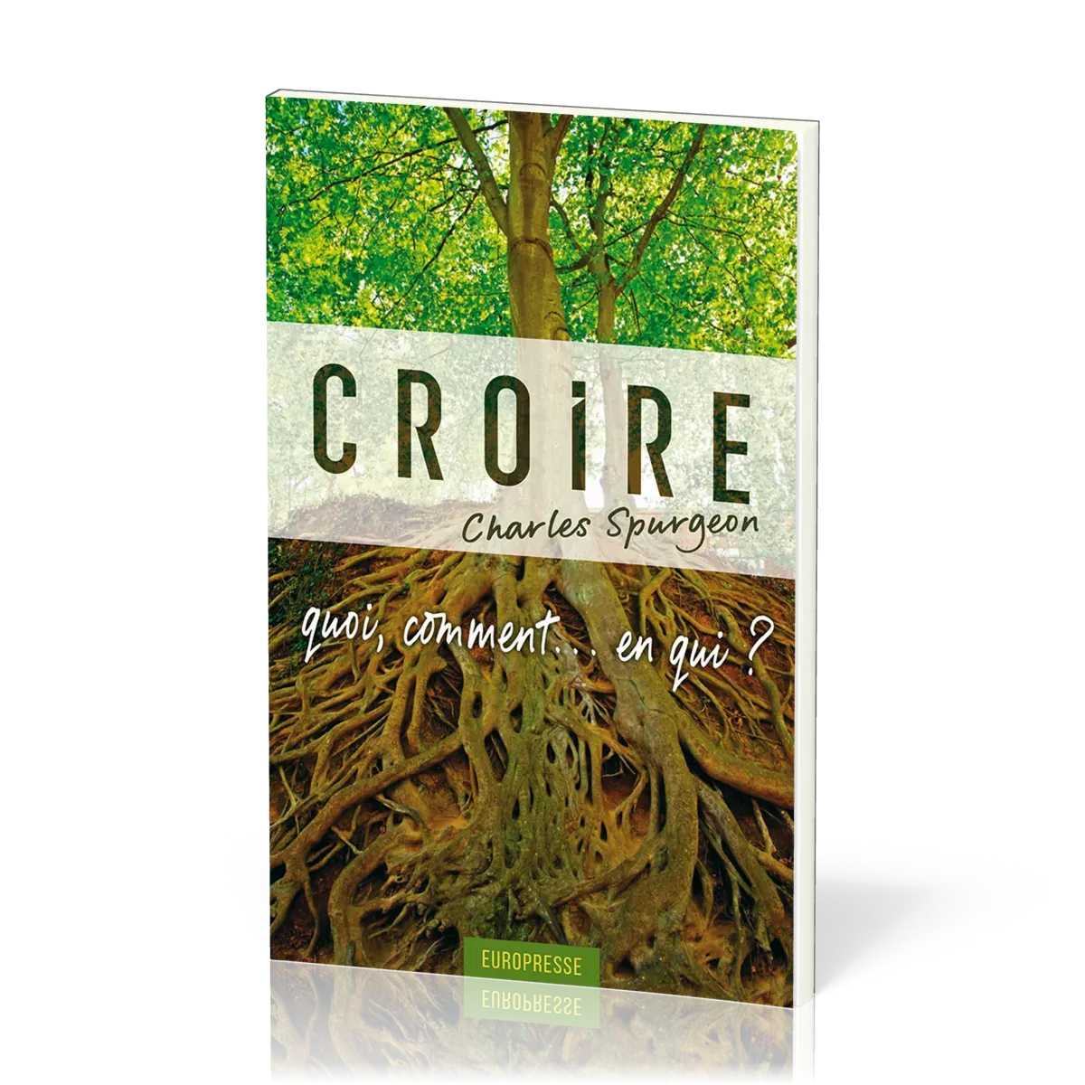 CROIRE QUOI COMMENT EN QUI