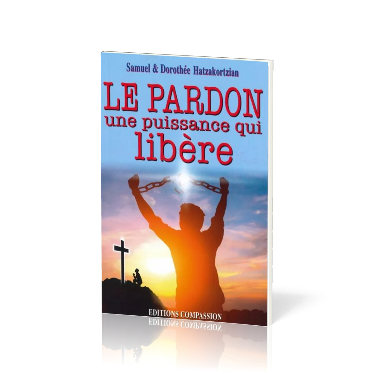 PARDON UNE PUISSANCE QUI LIBERE (LE)