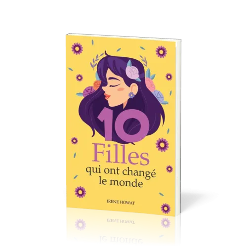 10 FILLES QUI ONT CHANGE LE MONDE