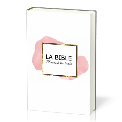 BIBLE SEGOND 1910 FEMME A SON ECOUTE RIGIDE ROSE ET OR