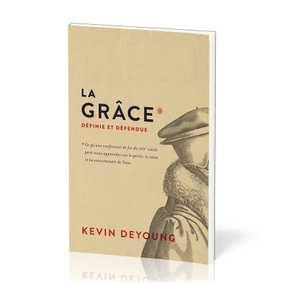 GRACE DEFINIE ET DEFENDUE (LA)