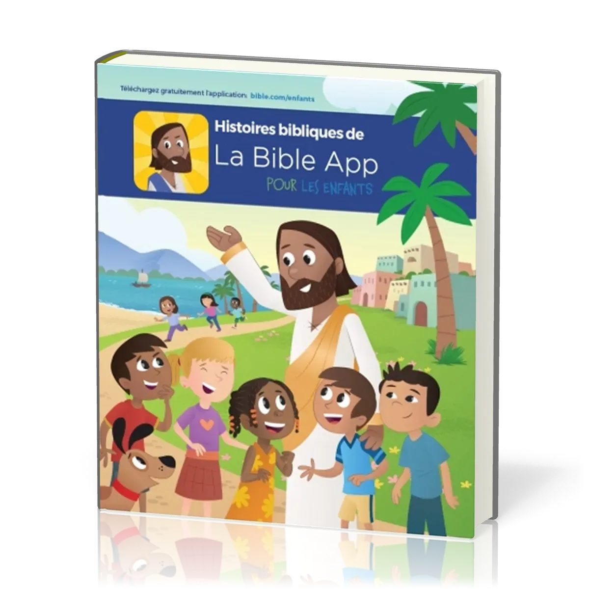 HISTOIRES BIBLIQUES DE LA BIBLE APP POUR LES ENFANTS