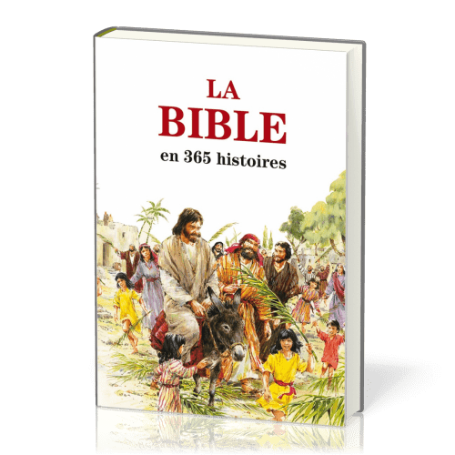 BIBLE EN 365 HISTOIRES (LA) - EDITION REVISEE